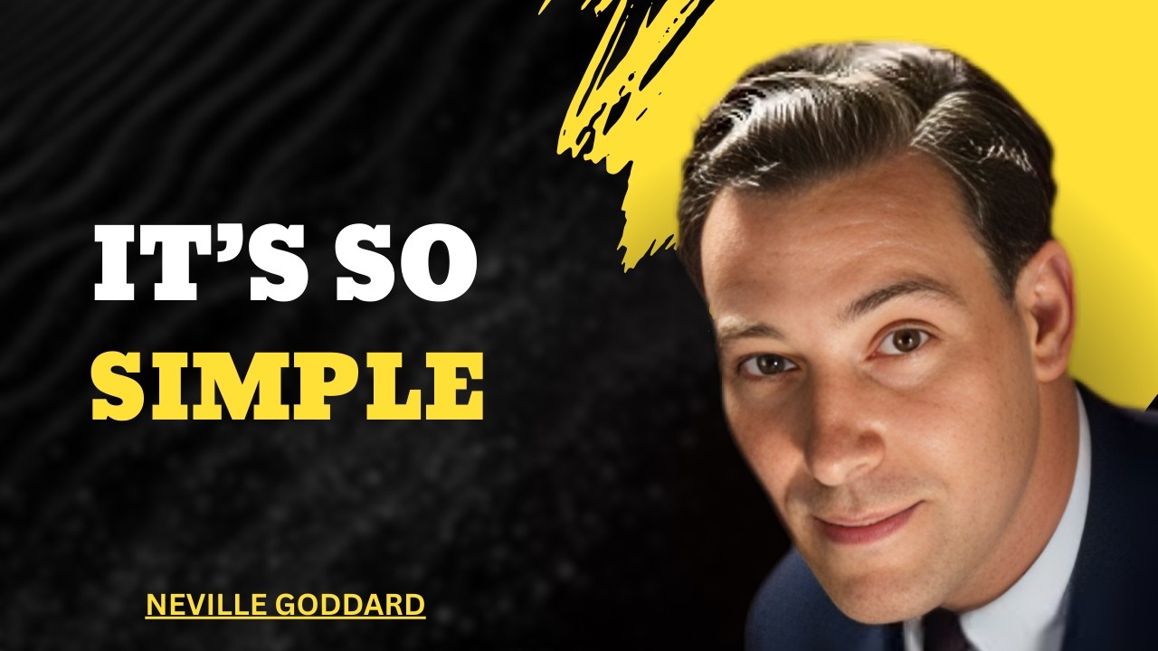 Assume It’s DONE: The Secret Neville Goddard Taught About Manifestation