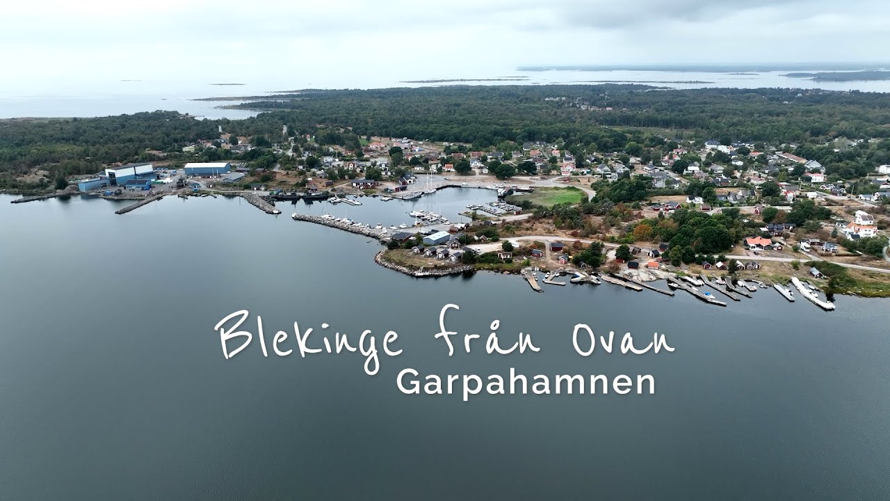 GARPAHAMNEN -  Blekinge från ovan. En drönarfilmserie om kultur & natur längs ARK56 i Biosfärområdet