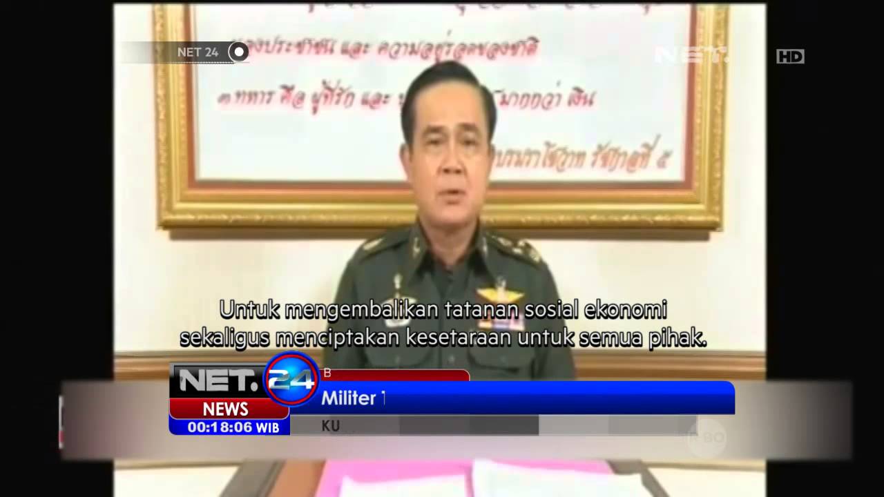 NET24 Kudeta Militer Thailand untuk Kembalikan Keamanan Negara