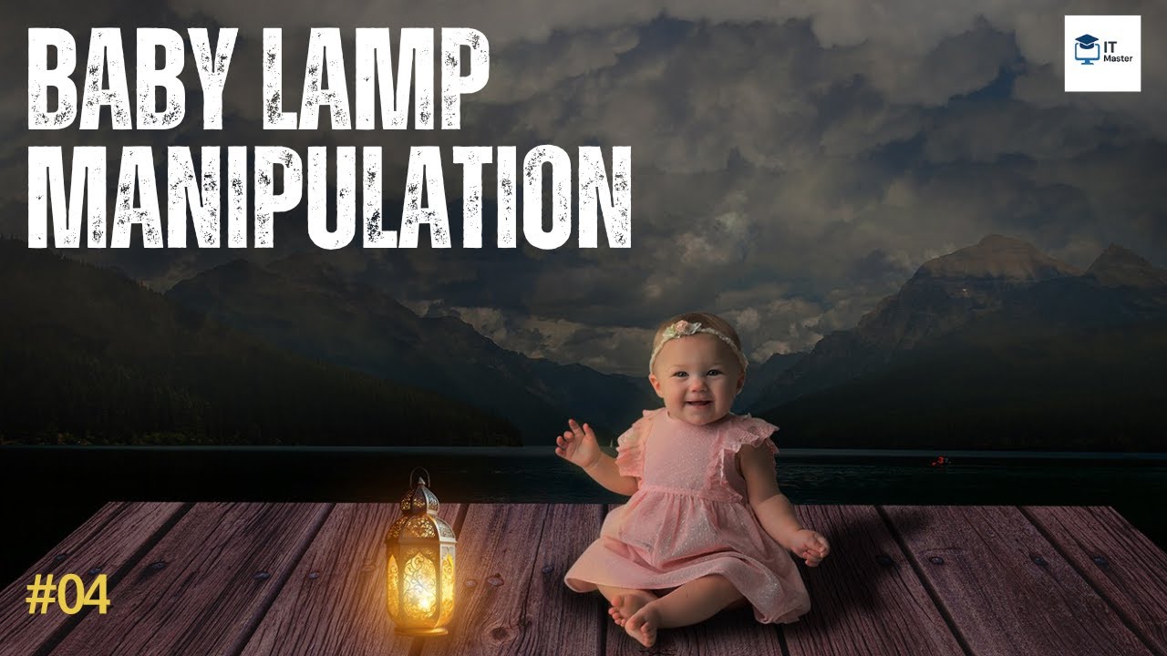 Baby Lamp Photo Manipulation | Photoshop Basic Tutorial | NSDA | GDFL3