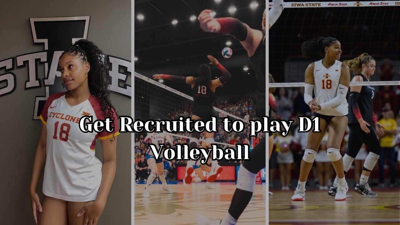How to Get Recruited for D1 Volleyball: A Step-by-Step Guide (from a D1 volleyball player)