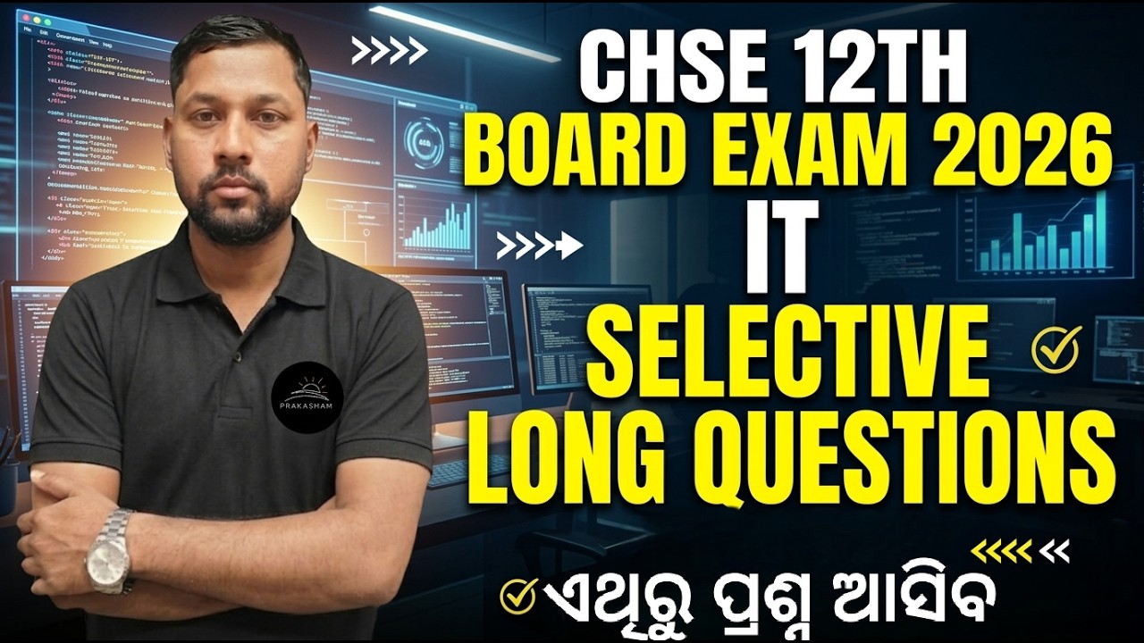 IT Selective Most Important Long Questions |by Mukesh Sir | CHSE 12th Board Exam 2026 #chseboardexam
