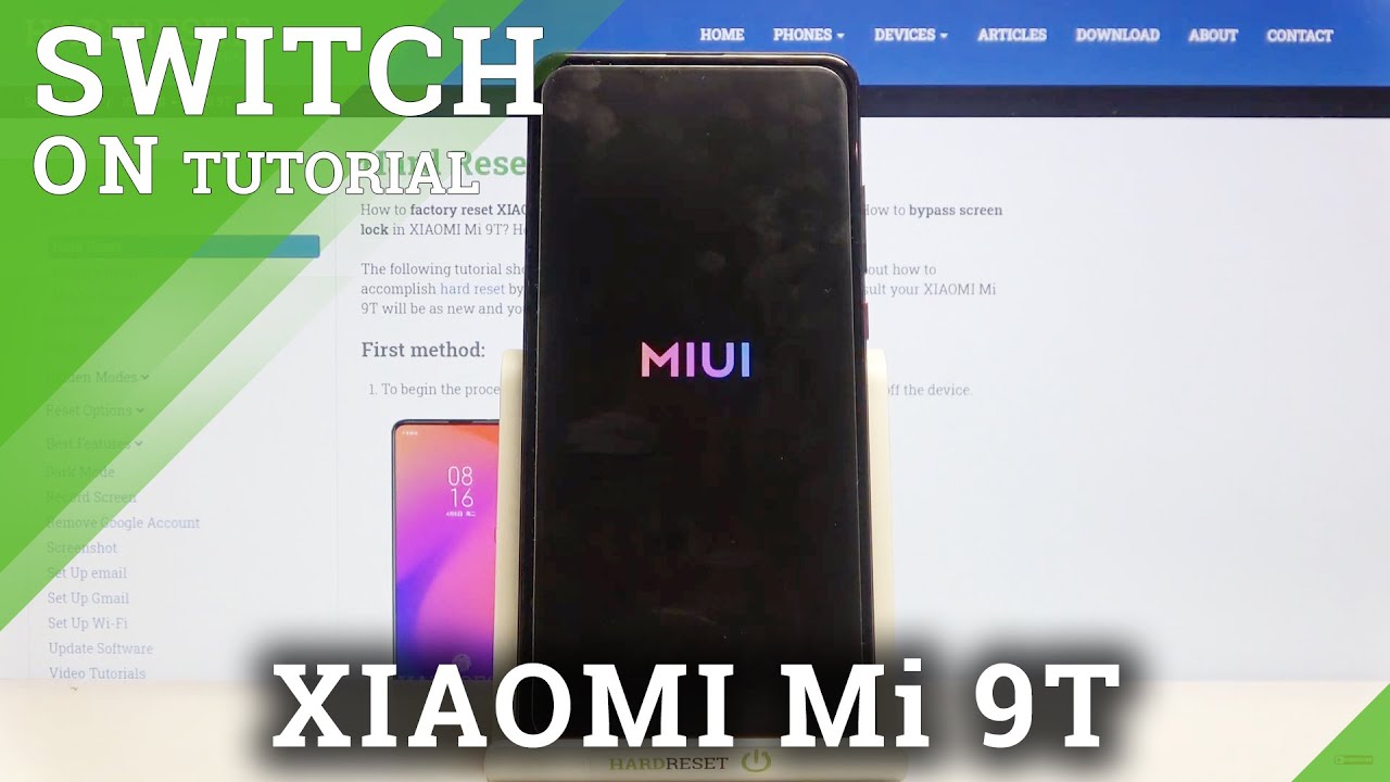 How to Switch On XIAOMI Mi 9T – Turn On Device