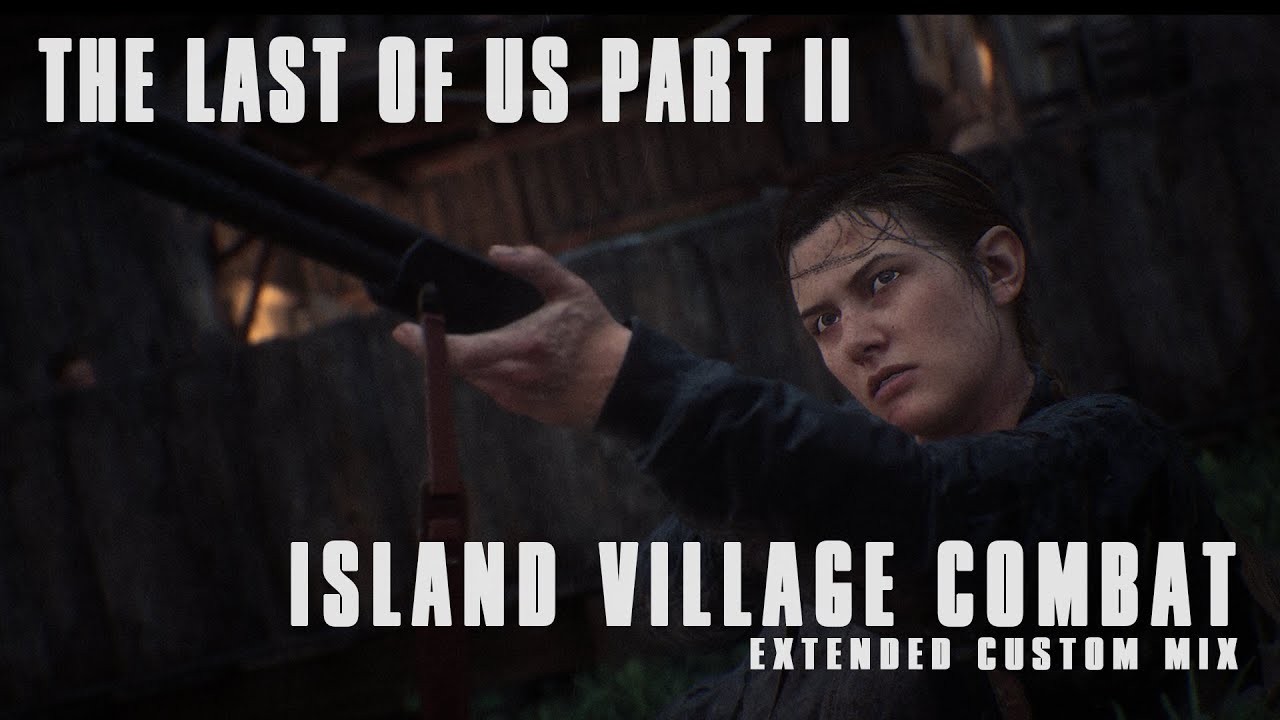 The Island (Seraphites Extended Combat Mix) // Abby - The Last of Us Part II Unofficial soundtrack
