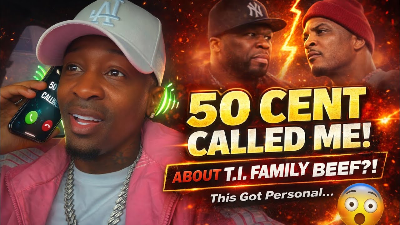 Calling 50 Cent About Beef With TI And His Family