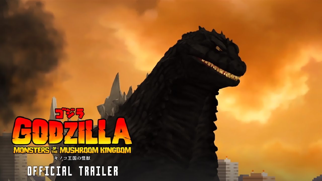 Godzilla Monsters of the Mushroom Kingdom - Official Main Trailer