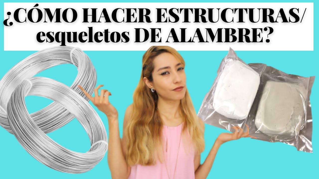 ¿CÓMO HACER ESTRUCTURAS de ALAMBRE? + PLASTILINA EPOXI para tus ESCULTURAS