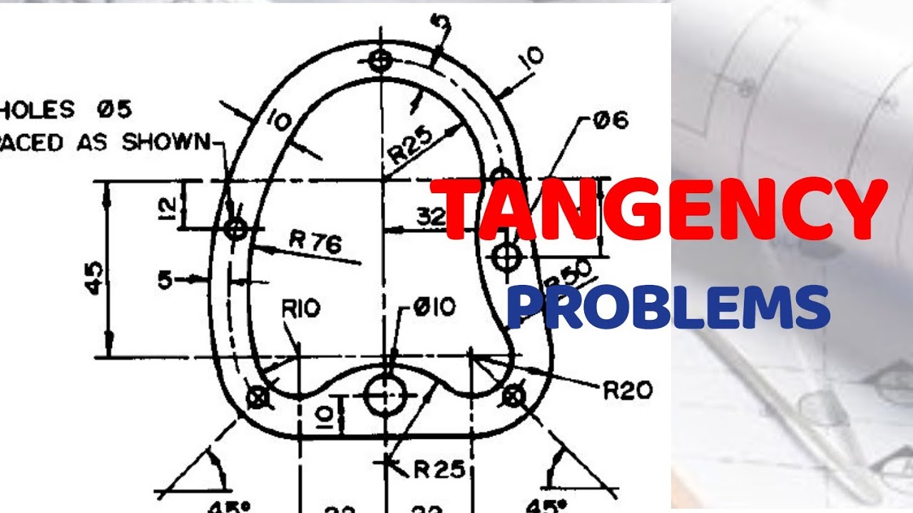 TANGENCY PROBLEMS IN | Technical drawing | Engineering drawing
