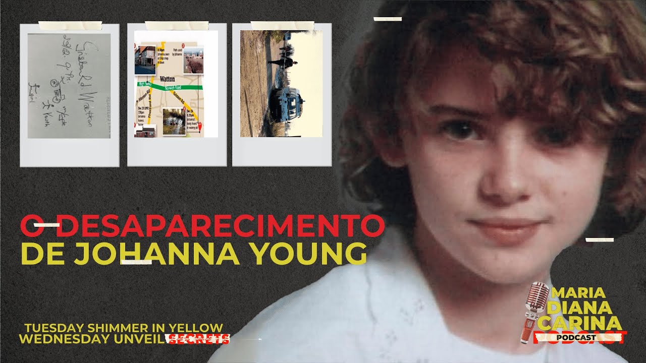 O MISTERIOSO CASO DE JOHANNA YOUNG #casoscriminais