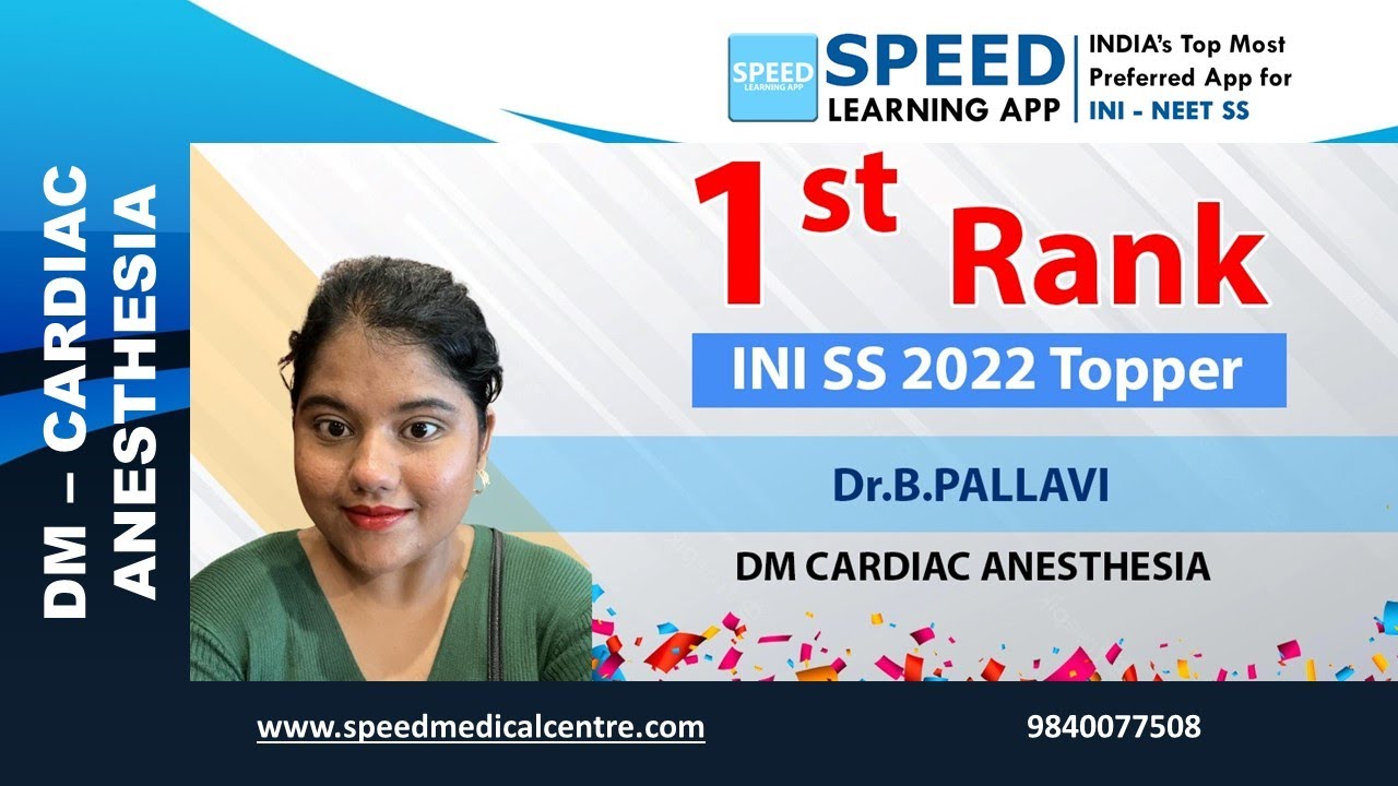 Rank 1, DM Cardiac Anaesthesia - INI SS Nov' 2022 Topper Dr B Pallavi from SPEED