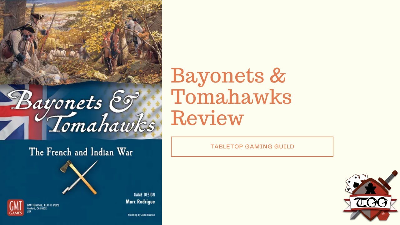 Bayonets & Tomahawks Board Game Review
