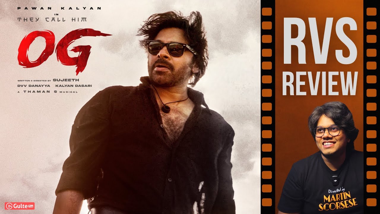 OG Movie Review By Ram Venkat Srikar | They Call Him OG | Gulte Pro