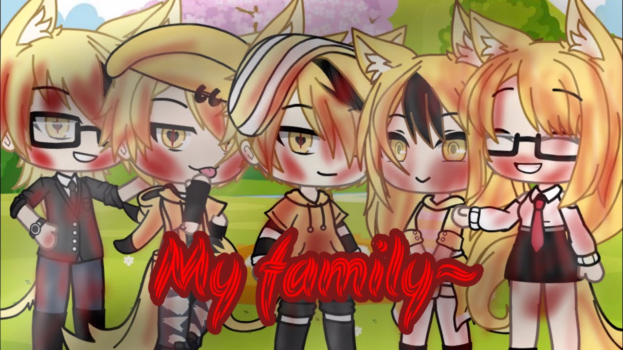 My Family (GLMV)