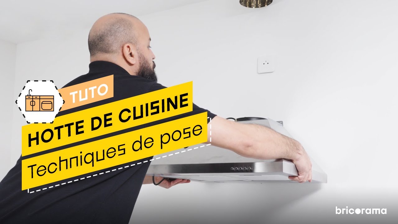 Comment installer une hotte de cuisine ? Bricorama