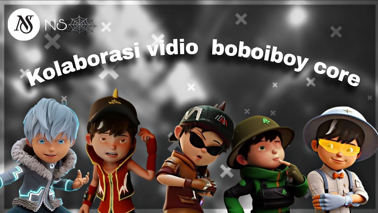 KOLABORASI VIDIO BOBOIBOY CORE PART 1