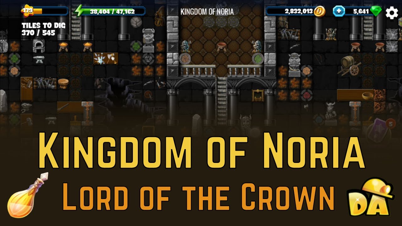 Kingdom of Noria - #4 Lord of the Crown - Diggy's Adventure