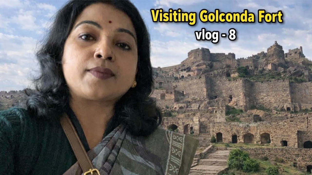 Golconda Fort Hyderabad 🙌🏻 | History, Views & Adventure | “Vlog 8”