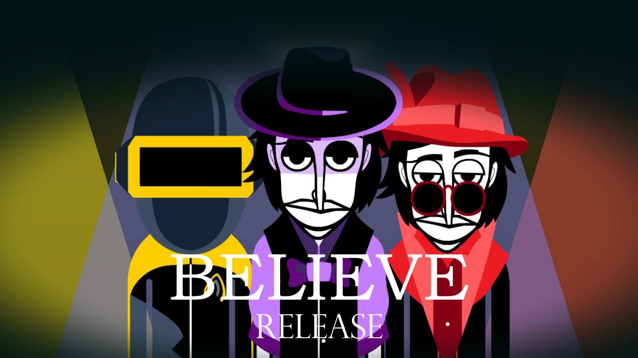 Incredibox || The Unreleased - Believe