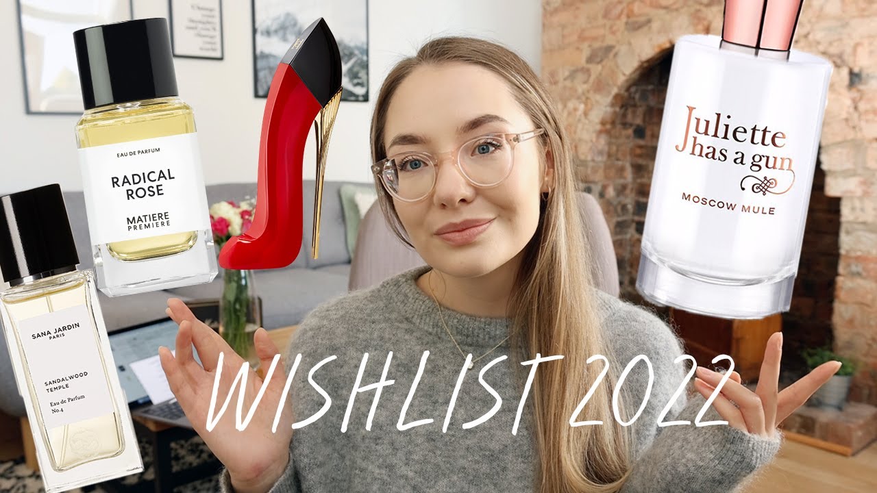 moja lista życzeń luksusowych perfum 2022