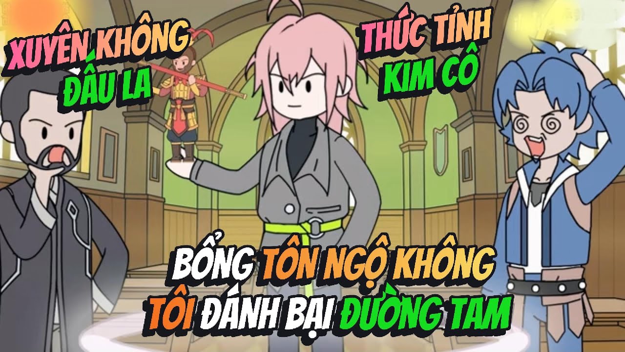 Xuyên Không Đấu La Thức Tỉnh Kim Cô Bổng Tôn Ngộ Không Tôi Đánh Bại Đường Tam | Hồng Trà Vietsub