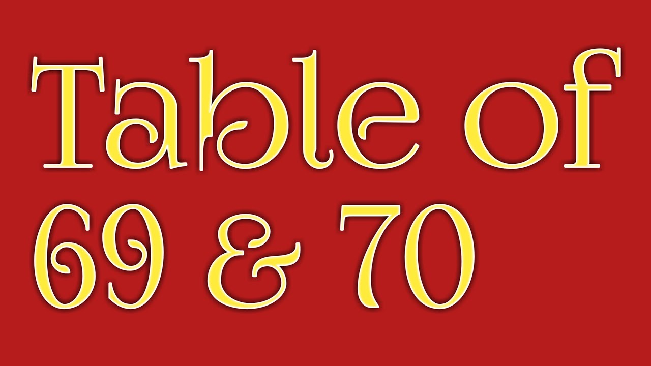 Table || table of 69 & 70|| pahada 69-70 maths|| mathematics || multiplication || ganit,map19kids