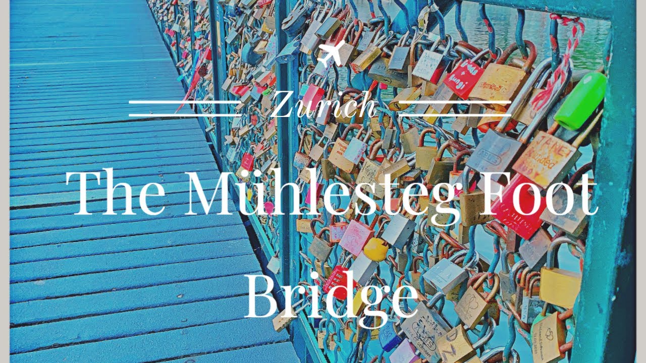 ZURICH - 4K HD Love Locks On The Mühlesteg Foot Bridge Over The River Limmat In Zurich