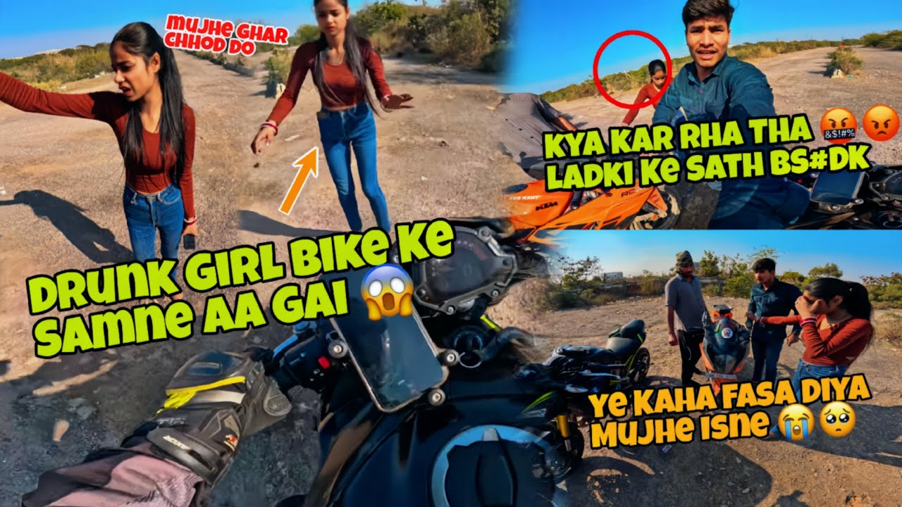 Drunk Girls 😰Why stop Me | Ruk jao verna Police Buladungi 😤| Yeh ladkiyan Pgl Hai Kya 💔 #roadrage