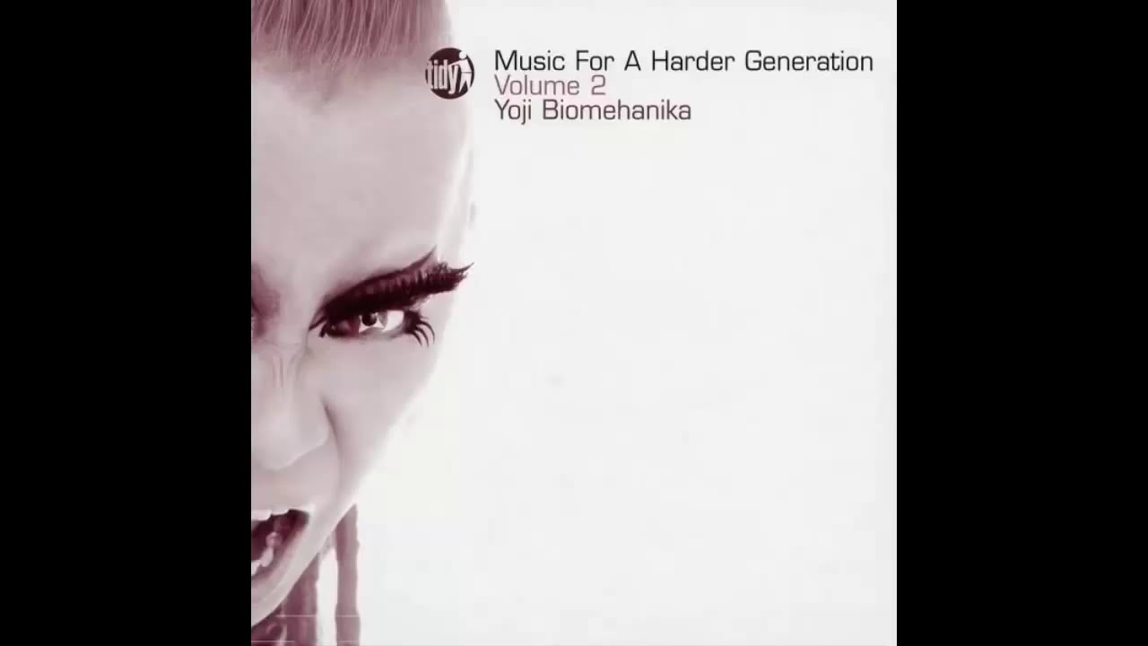 Yoji Biomehanika   Music For A Harder Generation Volume 2 CD2 2003