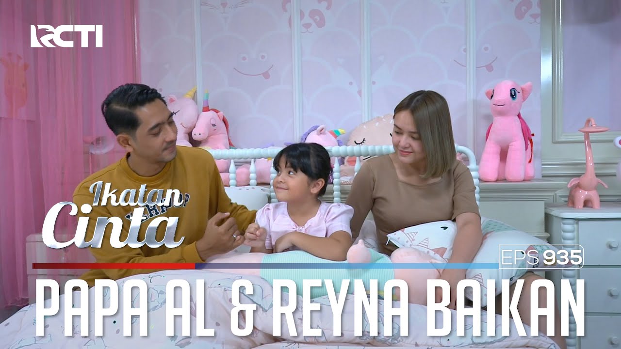 Mulai Tersenyum!! Akhirnya Reyna & Papa AL Baikan | IKATAN CINTA | EPS.935 (1/4)