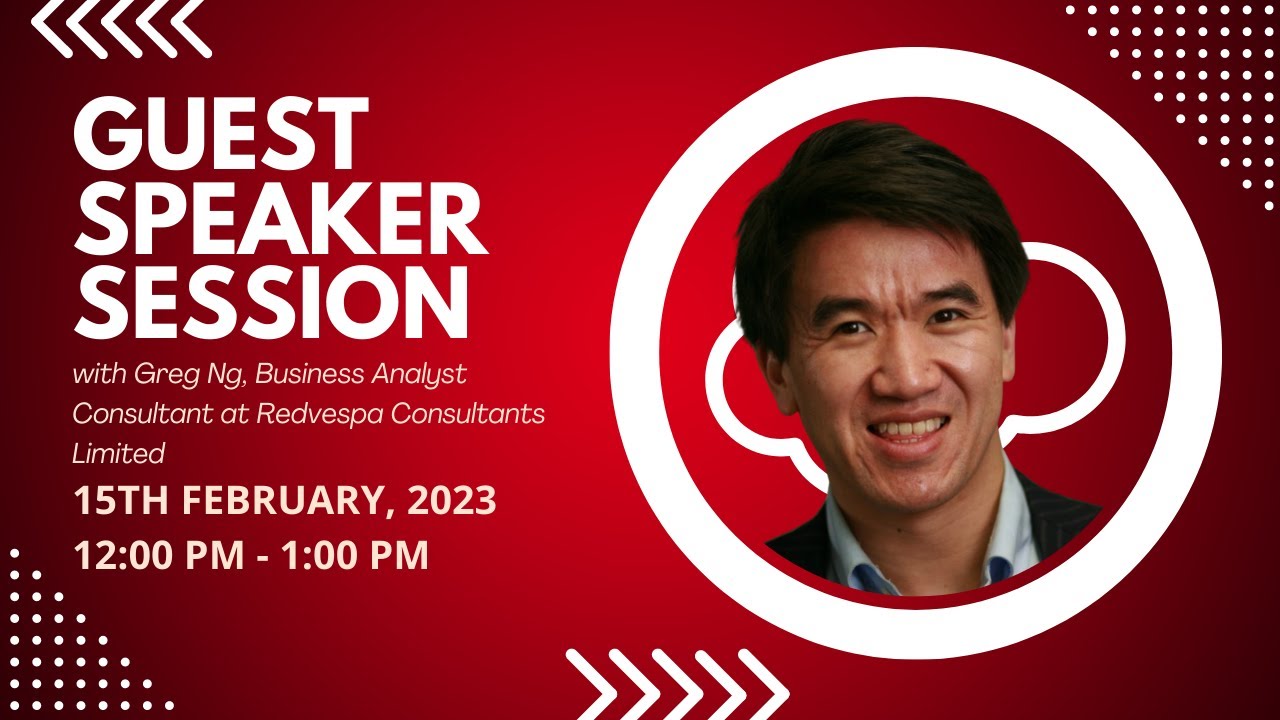 Guest Speaker Session with Greg Ng (15th February 2023)