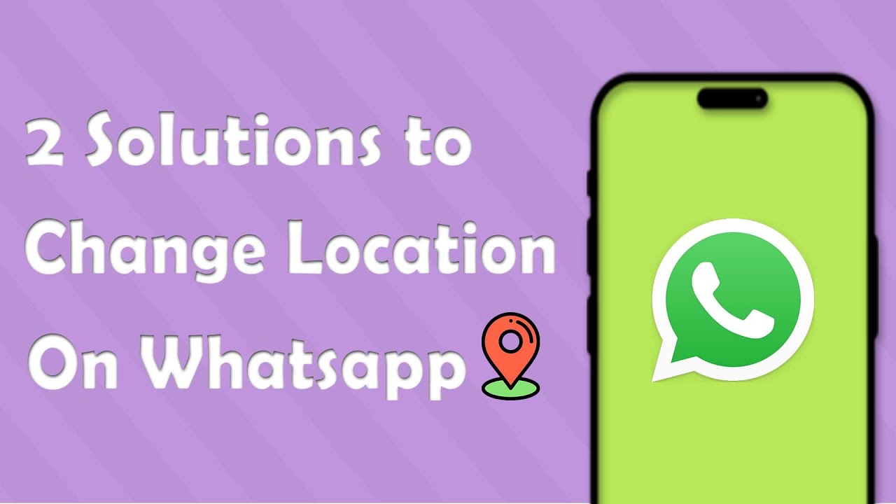 How to Spoof WhatsApp Location to Prank Your Friends?