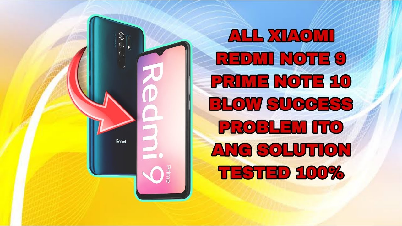 ALL XIAOMI REDMI BLOW SUCCESS PROBLEM ITO ANG SOLUTION 100℅ BACK TO NORMAL WITHOUT LOSING DATA