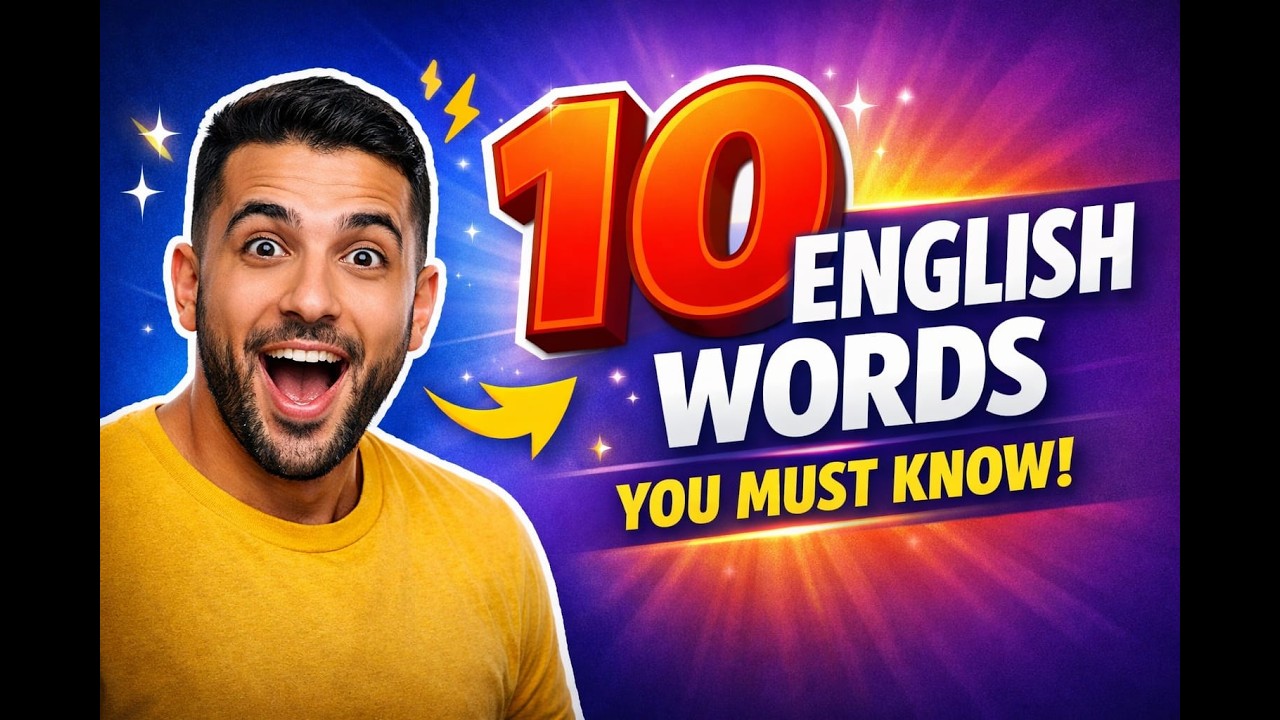 10 English Words You MUST Know | Improve Your Vocabulary Fast | Learn English Easily
