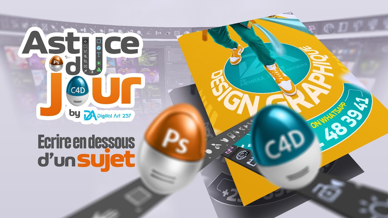 TUTORIEL ADOBE PHOTOSHOP : VISUEL 3D ÉCRIRE EN DESSOUS D'UN SUJET