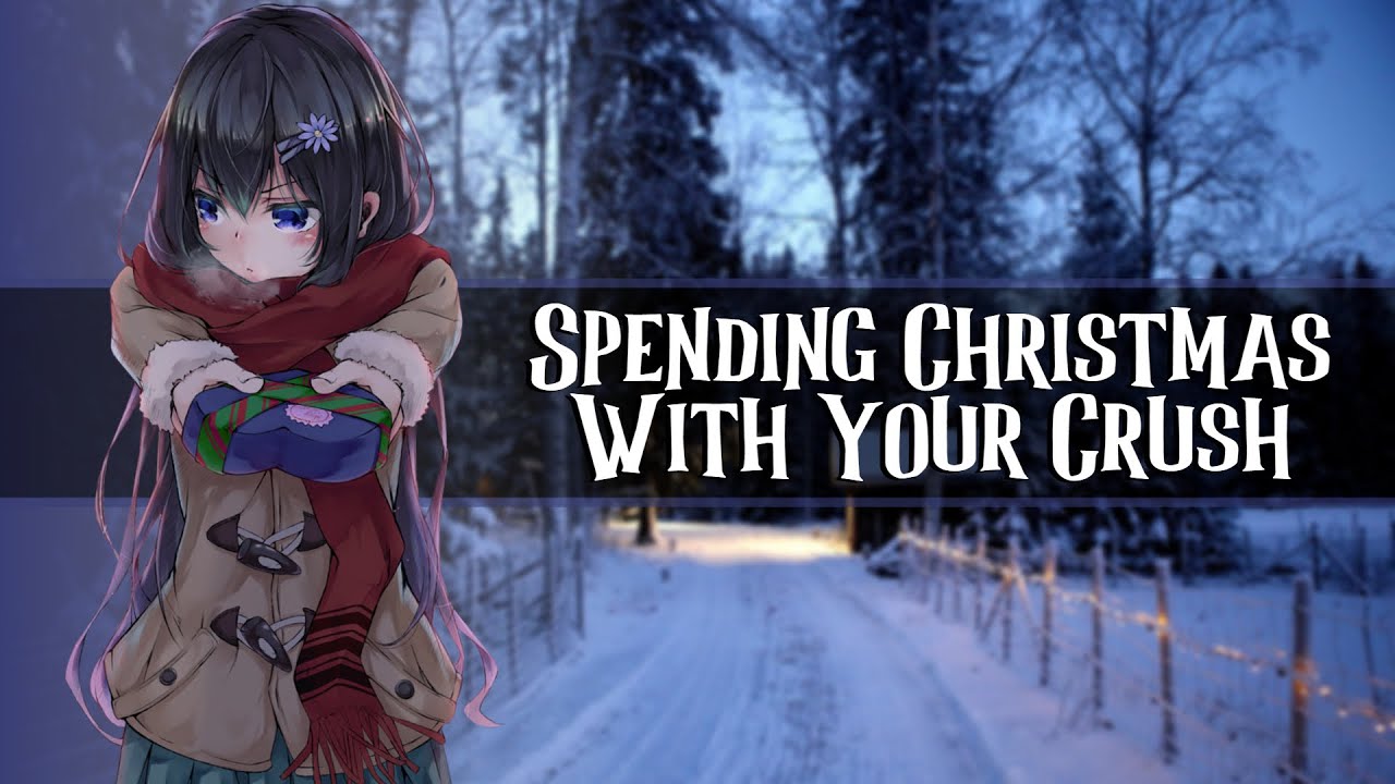 Spending Christmas With Your Crush //F4A//