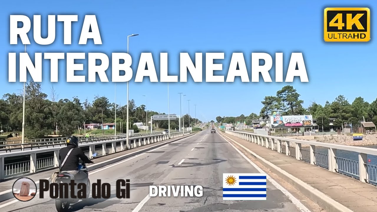 CAMINOS del URUGUAY la RUTA de la COSTA #driving TOUR 2025 [LA FLORESTA - SOLIS]  DEPTO. CANELONES