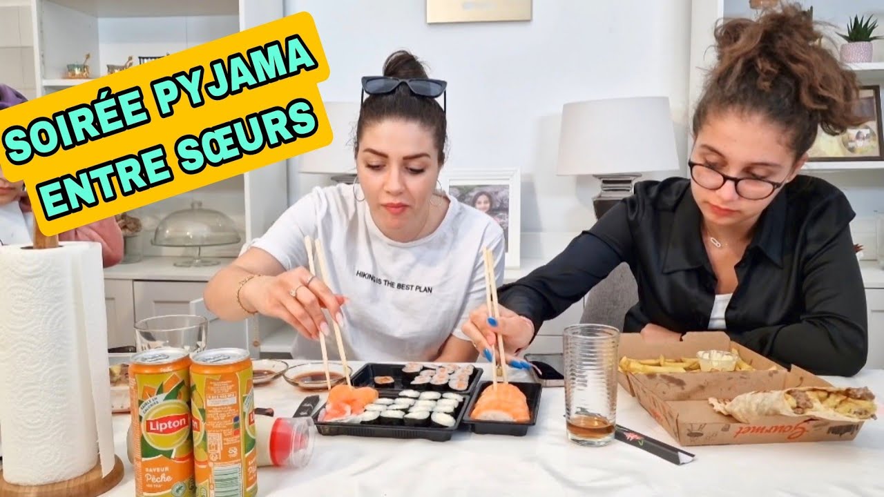 SOIRÉE PYJAMA ENTRE SŒURS