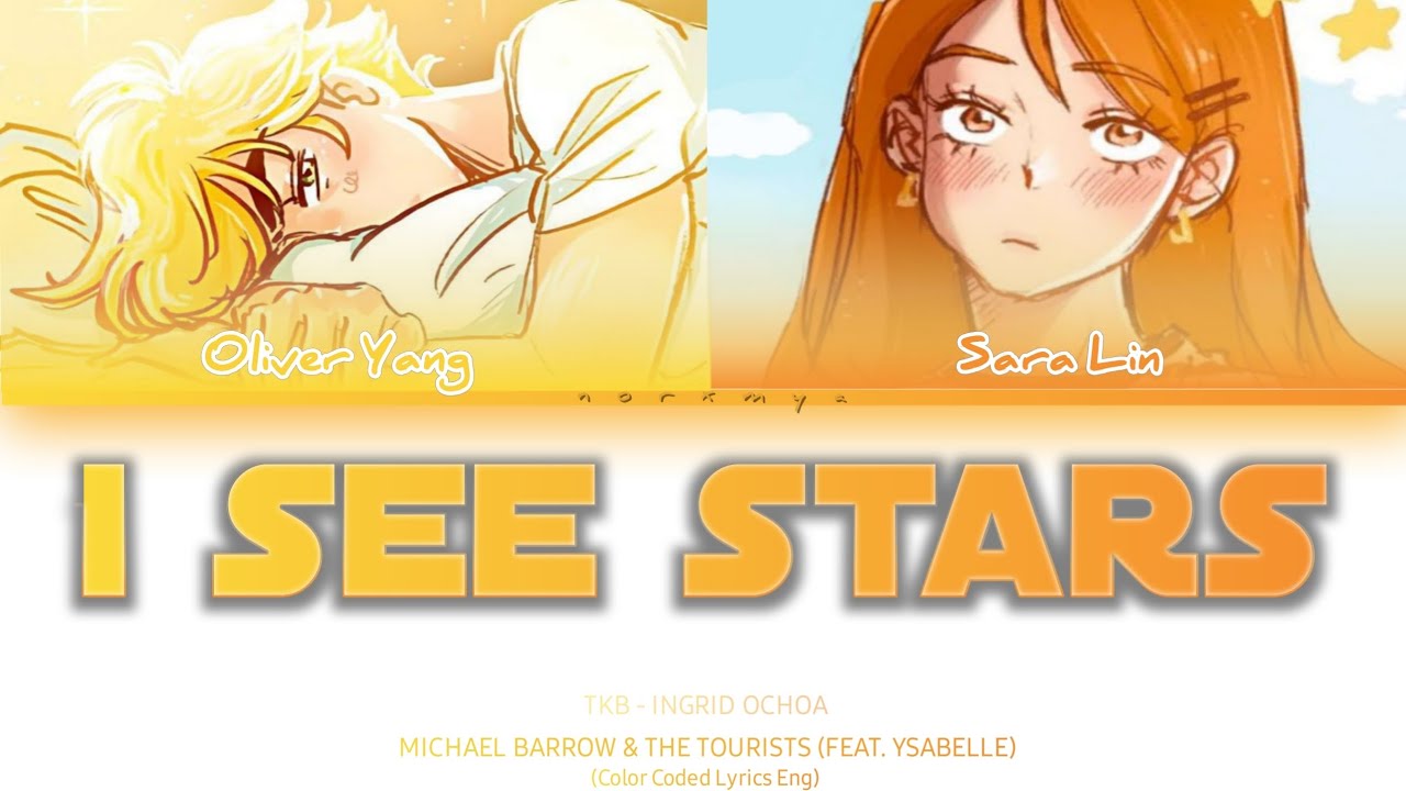 Michael Barrow & The Tourists (ft. Ysabelle) – 'I see stars' [Color Coded Lyrics Eng]