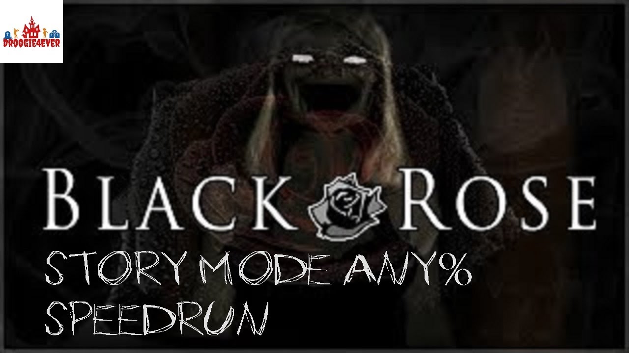 BLACK ROSE speedrun in 13m47s (Story Mode Any%)