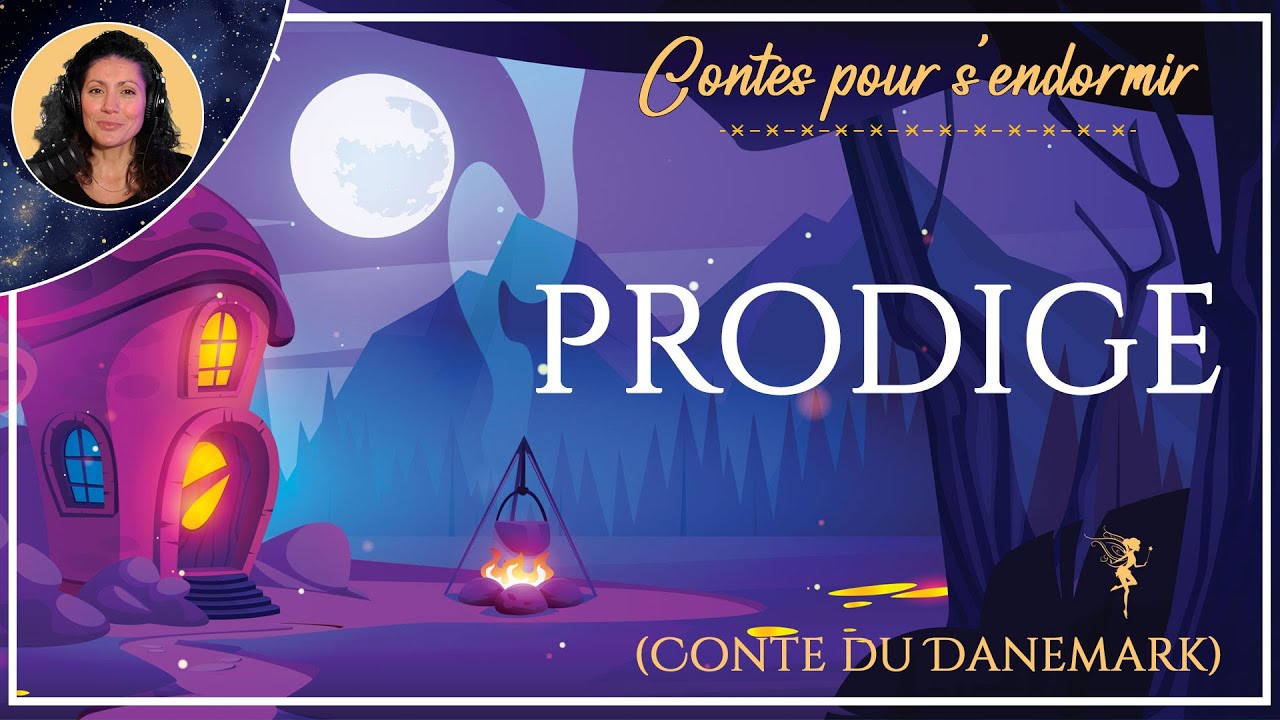Prodige | Conte pour dormir  | Conte du Danemark | Conte pour enfants