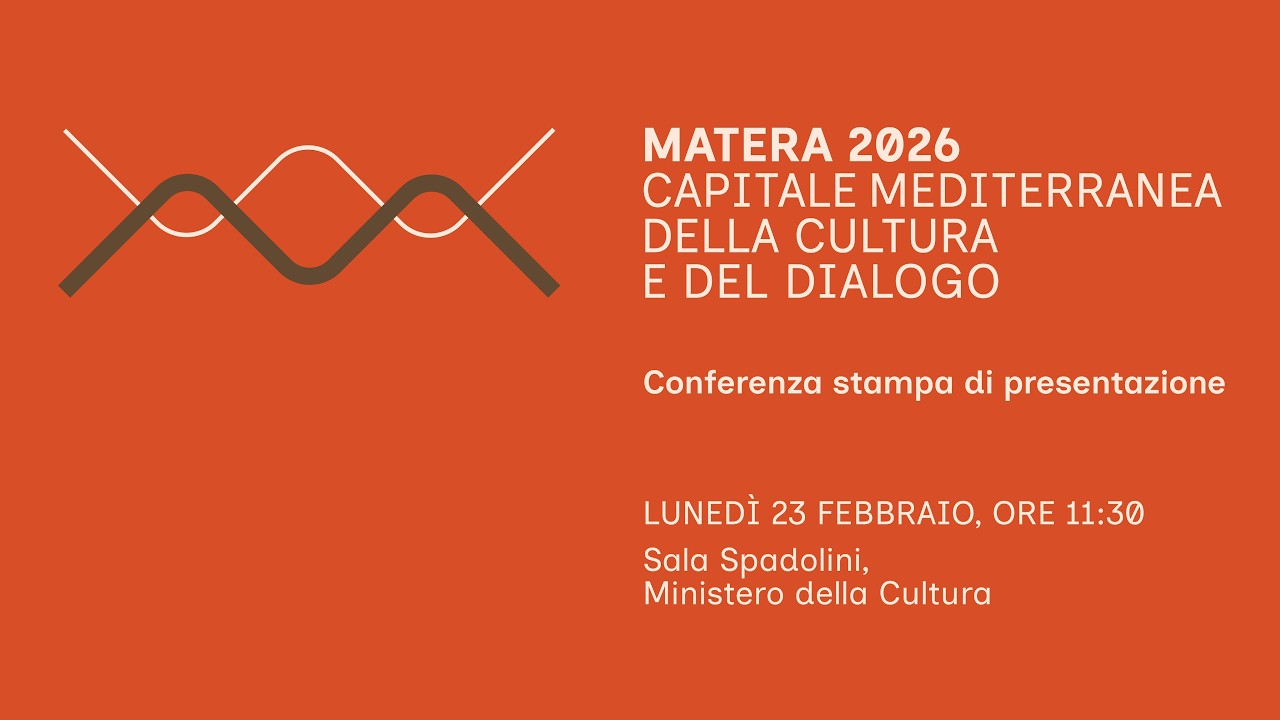 Presentazione del programma ufficiale Matera Capitale Mediterranea della Cultura e del Dialogo 2026