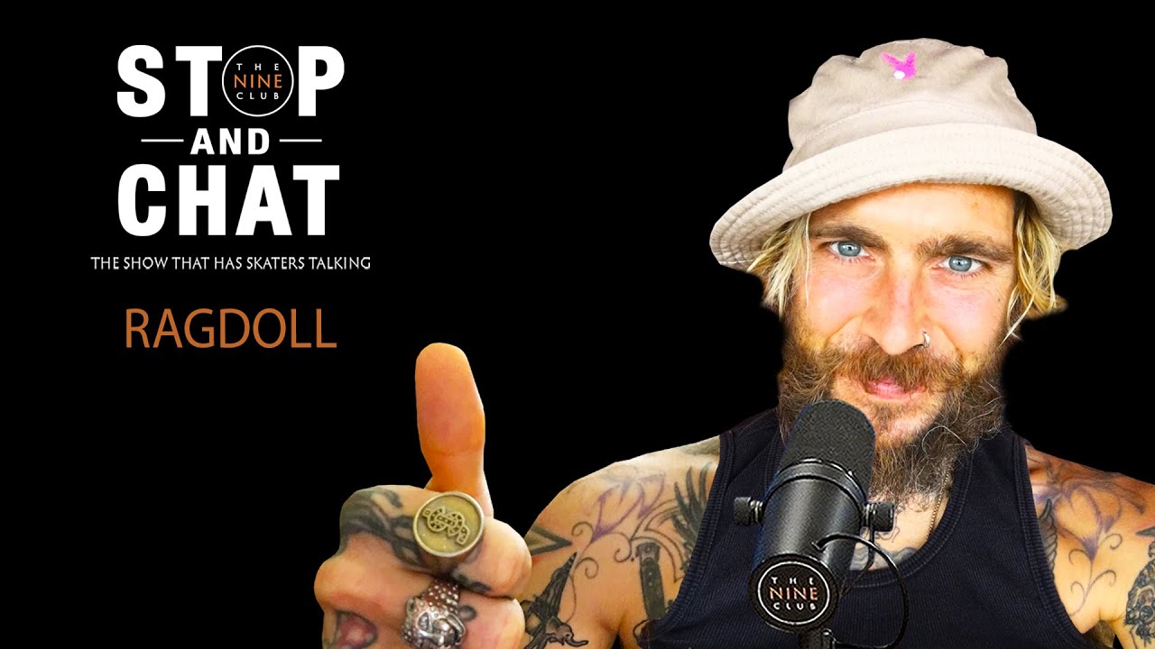 Ragdoll - Stop And Chat | The Nine Club With Chris Roberts