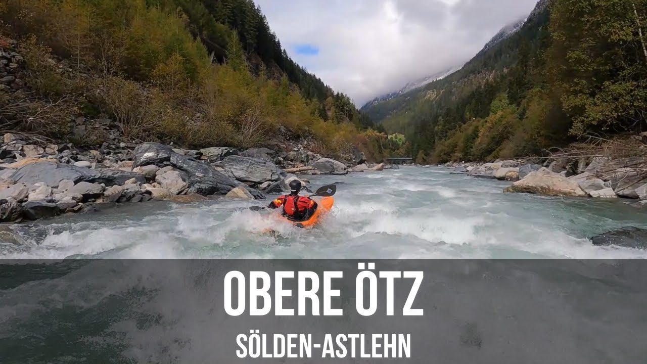 Obere Ötz: (Sölden-Astlehn) | Wildwasserkajak | Österreich