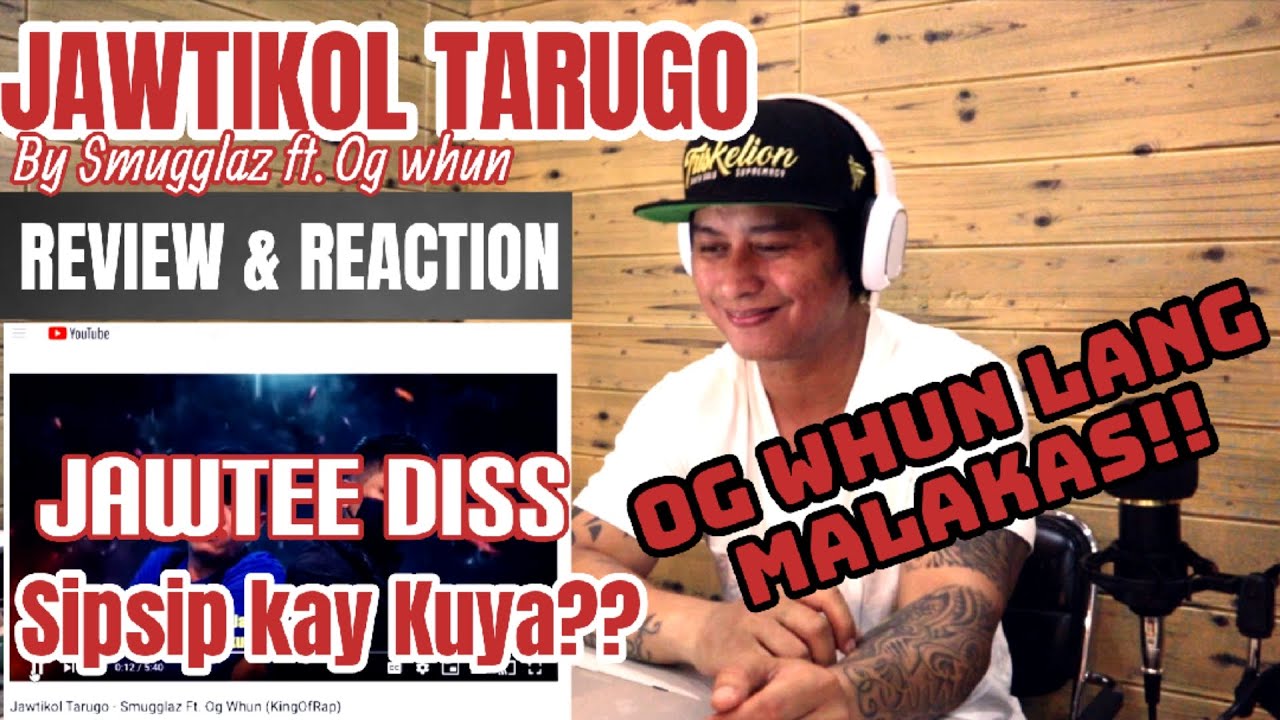 JAWTIKOL TARUGO - SMUGGLAZ FT. OG WHUN |JAWTEE DISS | (REVIEW & REACTION) By TARGET