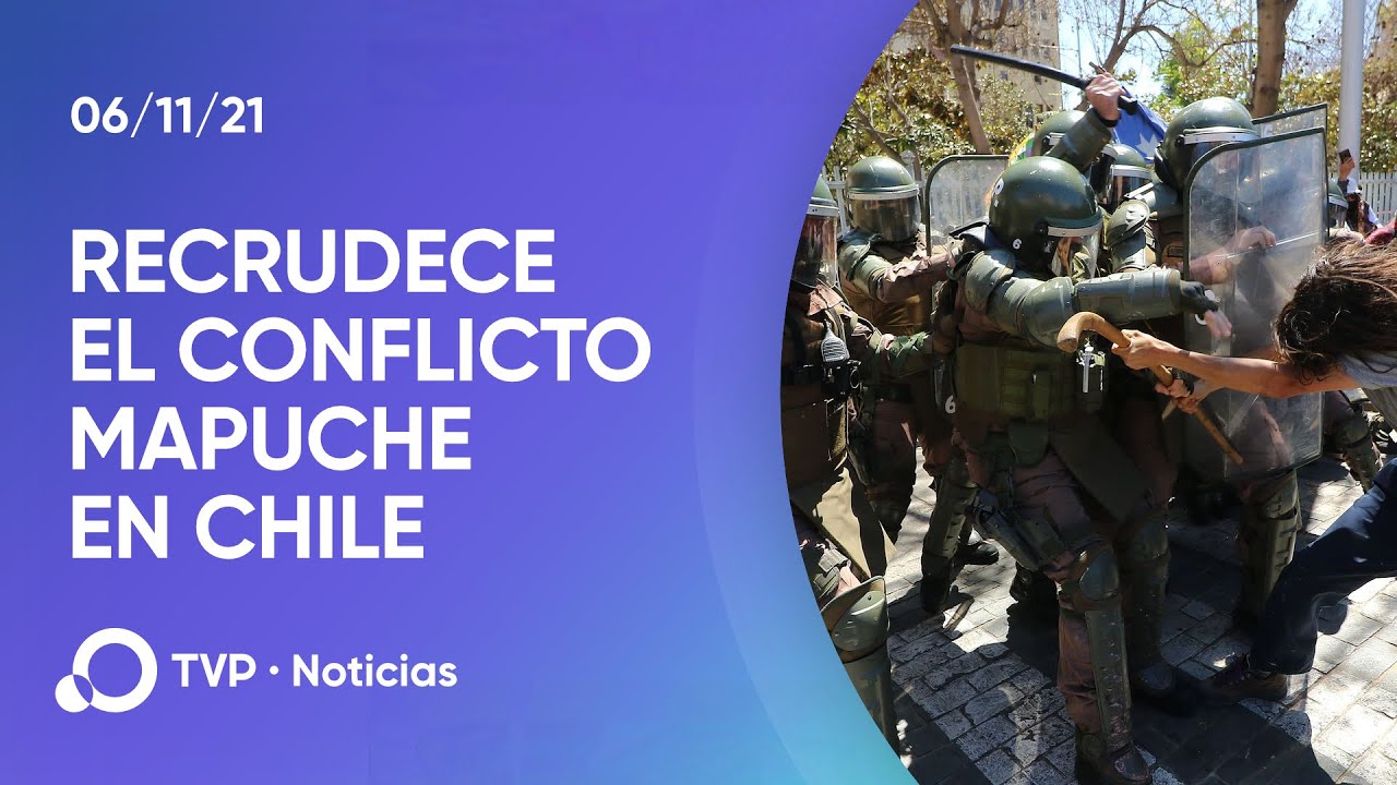 Chile: se intensifica el conflicto mapuche