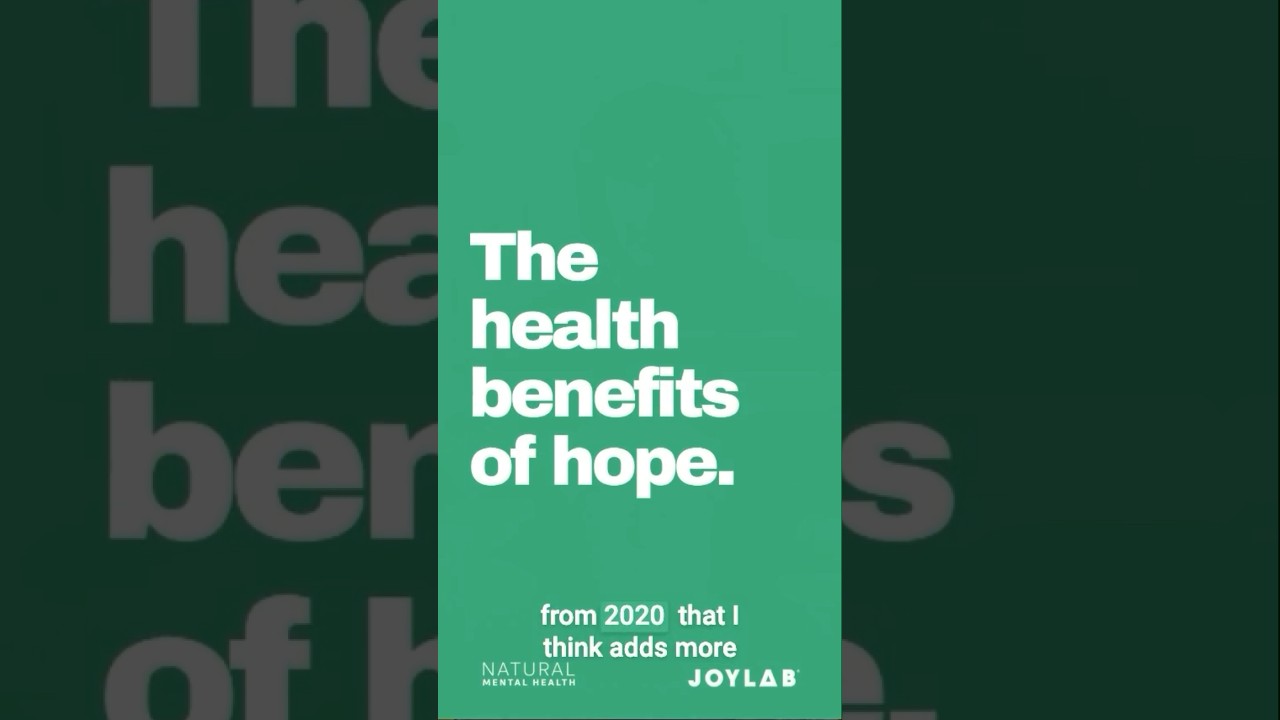 Science behind the health benefits of hope | Joy Lab Podcast [ep. 140]