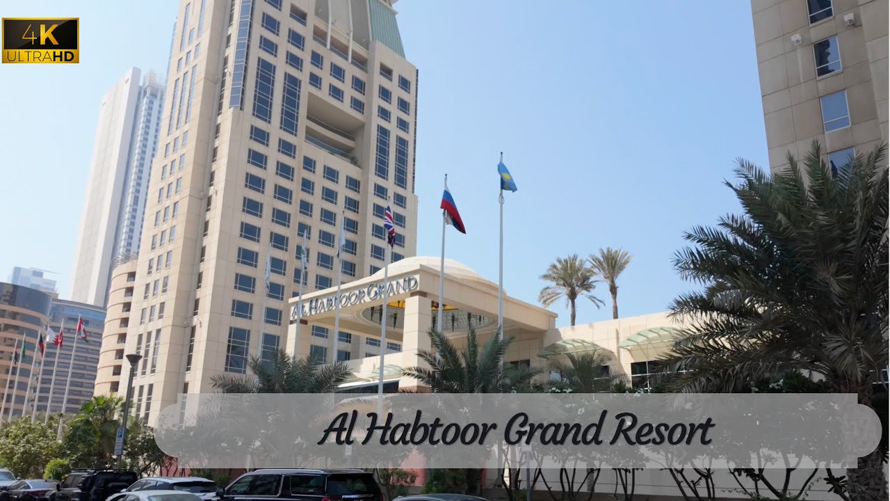 [4K] Al Habtoor Grand Resort, Autograph Collection - Dubai, United Arab Emirates (review)