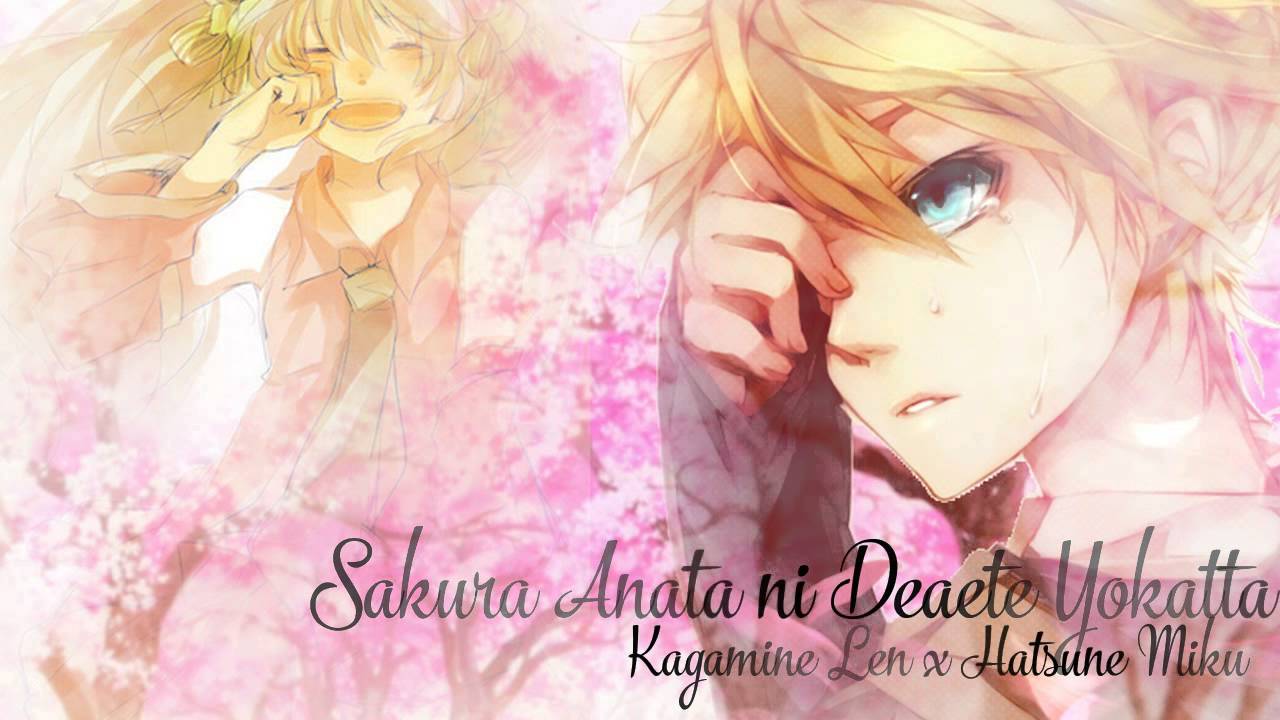 [Vocaloid Cover] Sakura Anata ni Deaete Yokatta [Kagamine Len x Hatsune Miku]