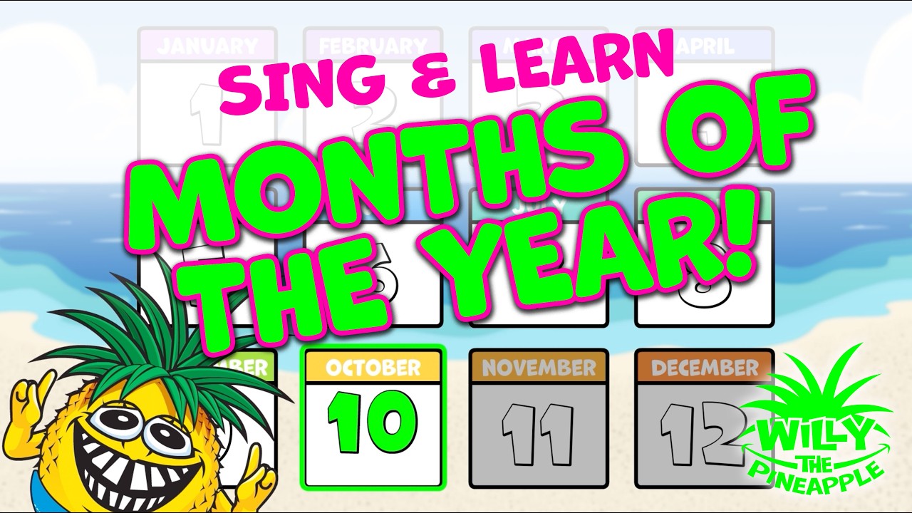 Months of the Year Song for Kids | Sing & Learn with Willy