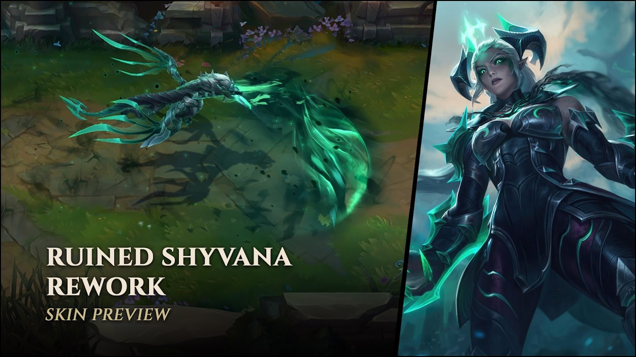 Ruined Shyvana – Skin Preview || League of Legends: PBE